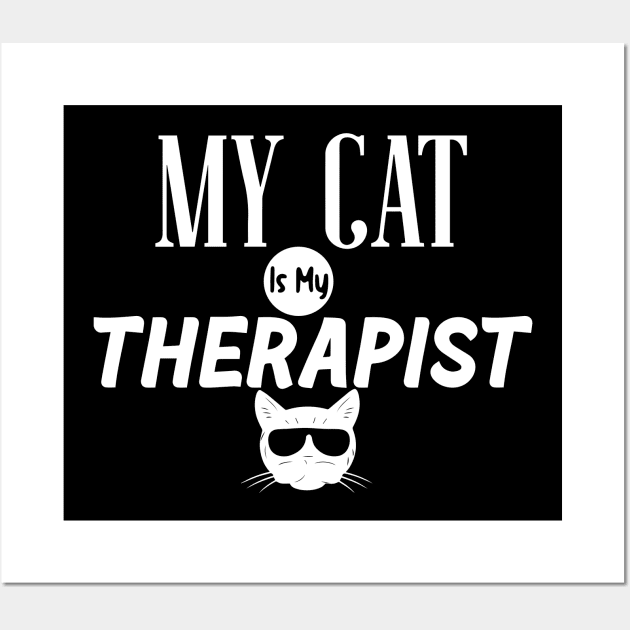 My Cat Is My Therapist Wall Art by pako-valor